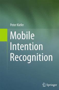 Paperback Mobile Intention Recognition Book