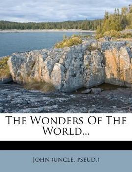 Paperback The Wonders of the World... Book
