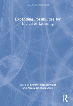 Hardcover Expanding Possibilities for Inclusive Learning Book