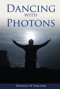 Paperback Dancing with Photons Book