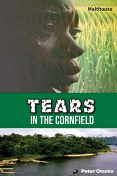 Paperback Tears in the Cornfield: A Play Book