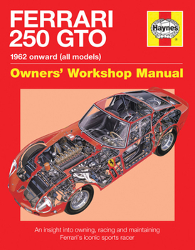 Hardcover Ferrari 250 GTO: 1962 Onwards (All Models) Book