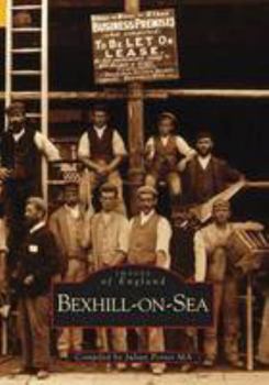 Paperback Bexhill-On-Sea (Images of England) Book