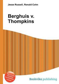 Berghuis V. Thompkins