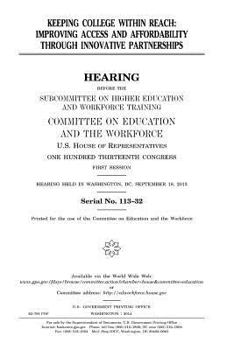 Paperback Keeping college within reach: improving access and affordability through innovative partnerships Book