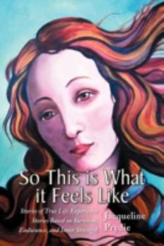 So This is What it Feels Like