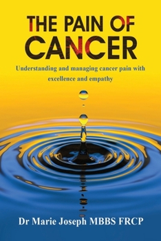 Paperback The Pain of Cancer Book