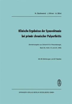 Paperback Klinische Ergebnisse Der Synovektomie Bei Primär Chronischer Polyarthritis [German] Book