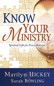 Paperback Know Your Ministry: Spiritual Gifts for Every Believer Book
