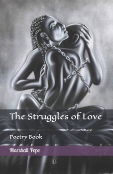 Paperback The Struggles of Love Book