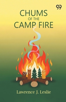 Paperback Chums Of The Camp Fire Book