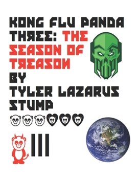 Paperback Kong Flu Panda 3: A Season Of Treason Book