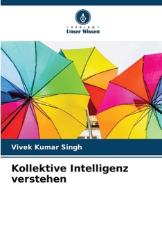 Paperback Kollektive Intelligenz verstehen [German] Book