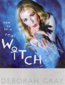 Paperback How to Be a Real Witch Book