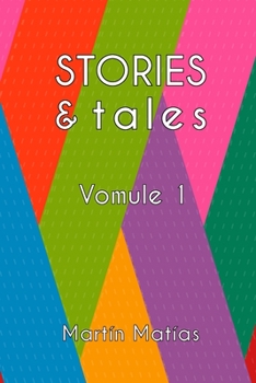 Paperback Stories & Tales: Vomule 1 Book
