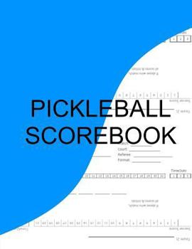 Paperback Pickleball Scorebook: 1 - 15 Book