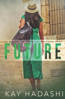 Paperback Future: A honeymoon like no other! Book