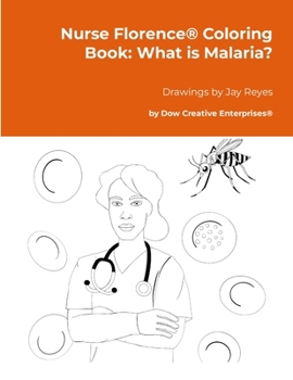 Paperback Nurse Florence(R) Coloring Book: What is Malaria? Book