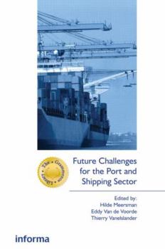 Hardcover Future Challenges for the Port and Shipping Sector Book