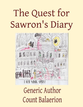 Paperback The Quest for Sawron's Diary [Large Print] Book