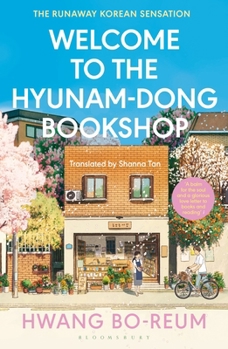 Paperback Welcome to the Hyunam-dong Bookshop: Dyslexia-friendly Edition Book