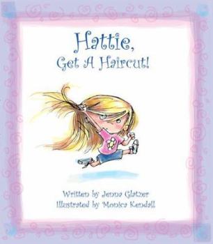 Library Binding Hattie, Get a Haircut! Book