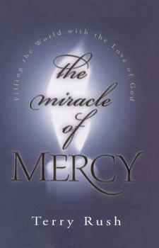 Paperback The Miracle of Mercy Book
