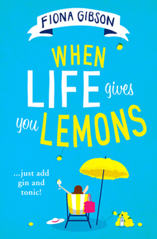 Paperback When Life Gives You Lemons Book