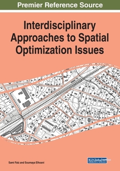 Paperback Interdisciplinary Approaches to Spatial Optimization Issues Book