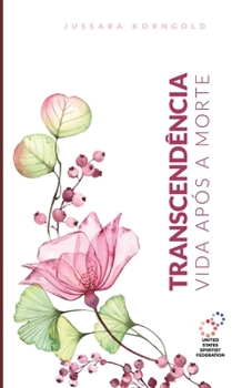 Paperback Transcendência: Vida após a Morte [Portuguese] Book