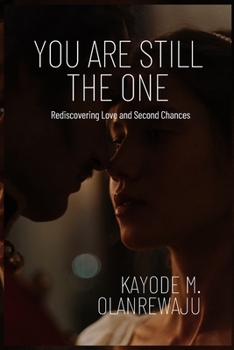 Paperback You Are Still The One: Rediscovering Love and Second Chances [Large Print] Book
