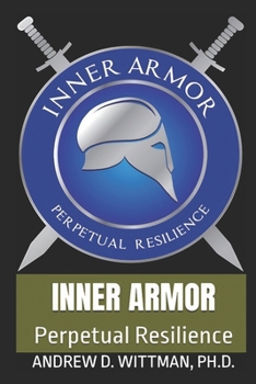 Paperback Inner Armor: Perpetual Resilience Book