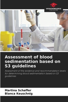 Paperback Assessment of blood sedimentation based on S3 guidelines Book