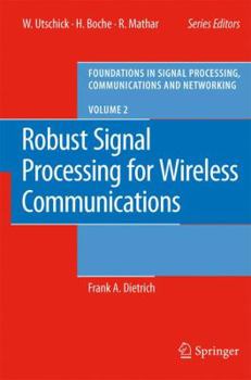Paperback Robust Signal Processing for Wireless Communications Book