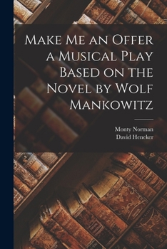 Paperback Make me an Offer a Musical Play Based on the Novel by Wolf Mankowitz Book