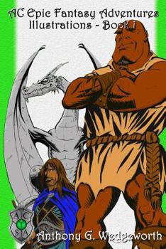 Paperback AC Epic Fantasy Adventures: Illustrations - Book 1 Book