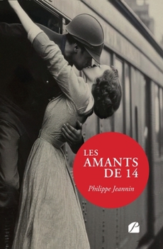 Paperback Les amants de 14 [French] Book