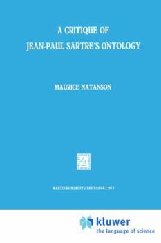 Paperback A Critique of Jean-Paul Sartre's Ontology Book