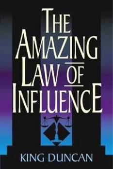 Hardcover The Amazing Law of Influence Book
