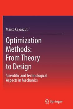 Paperback Optimization Methods: From Theory to Design Scientific and Technological Aspects in Mechanics Book