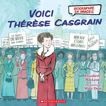 Hardcover Biographie En Images: Voici Thérèse Casgrain [French] Book