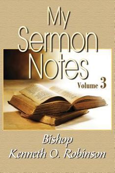 Paperback My Sermon Notes: Vol. 3 Book