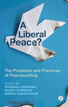 Paperback A Liberal Peace? Book