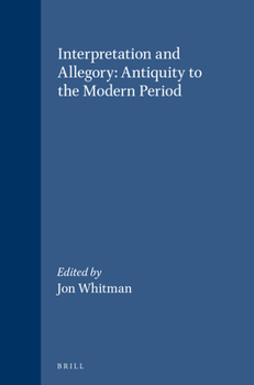 Hardcover Interpretation and Allegory: Antiquity to the Modern Period Book