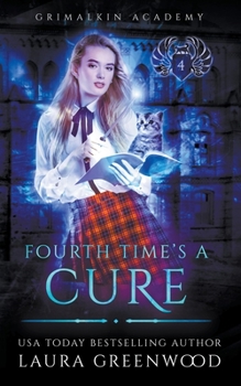 Paperback Fourth Time's A Cure Book