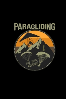 Paragliding use your wings: 6x9 paragliding | dotgrid | dot grid paper | notebook | notes
