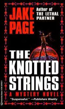 The Knotted Strings - Book #3 of the Mo Bowdre