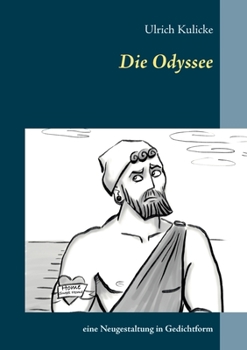 Paperback Die Odyssee: eine Neugestaltung in Gedichtform [German] Book