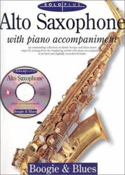 Paperback Solo Plus: Boogie & Blues: Alto Saxophone with Piano Accompaniment [With CD] Book