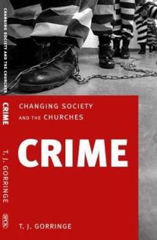 Paperback Crime: Changing Society and the Churches Book